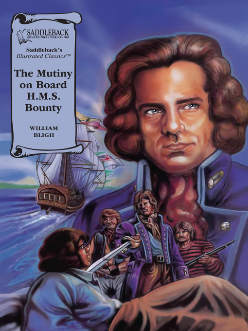 Title details for The Mutiny On Board H.M.S. Bounty by William Bligh - Wait list